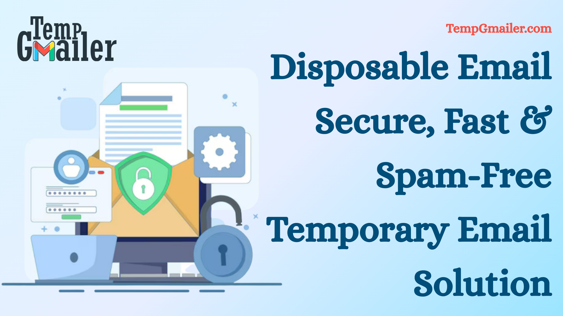 Disposable Email – Secure, Fast & Spam-Free Temporary Email Solution